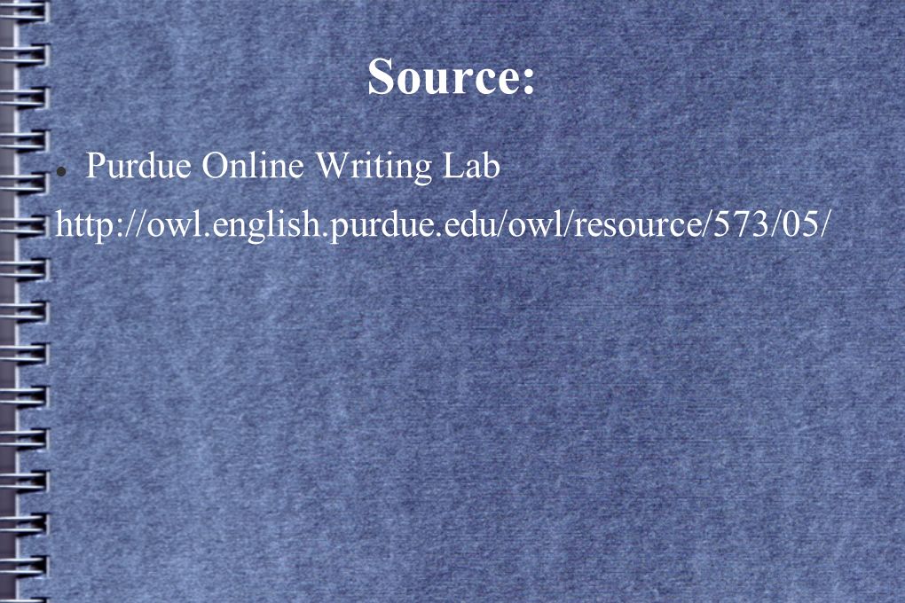 Source: Purdue Online Writing Lab