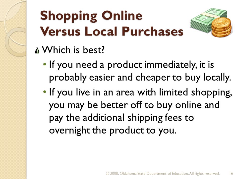 Shopping Online Versus Local Purchases Which is best.