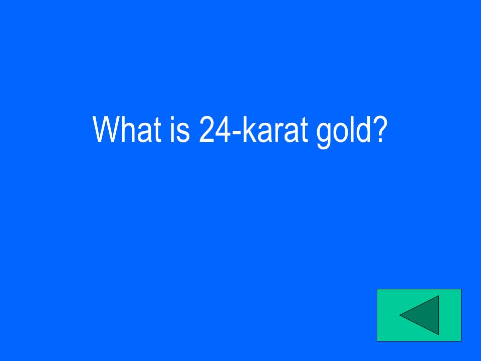 What is 24-karat gold