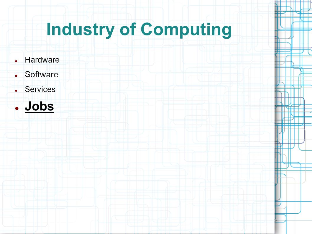 Industry of Computing Hardware Software Services Jobs