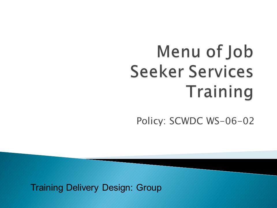 Policy: SCWDC WS Training Delivery Design: Group