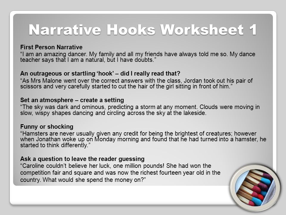 By Joshua Raven Lesson 1 Narrative Hooks. What makes a good story? List  five things you consider to be important in the creation of a good story?  1) 2) - ppt download