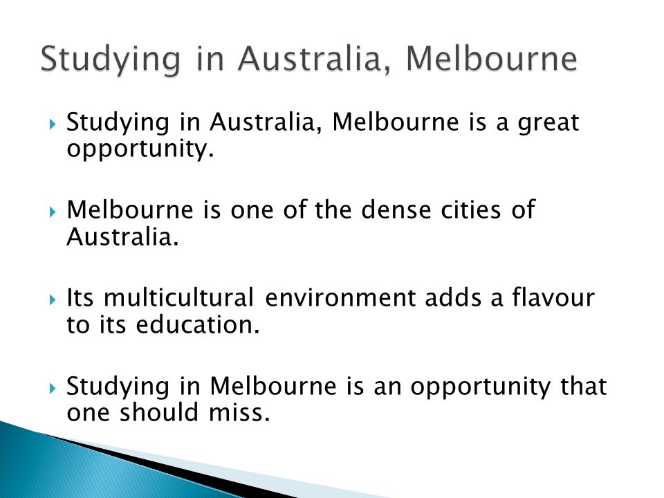  Studying in Australia, Melbourne is a great opportunity.