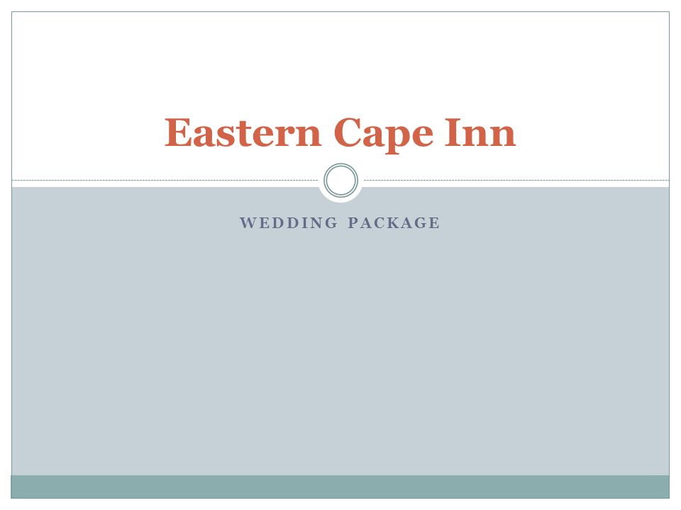 WEDDING PACKAGE Eastern Cape Inn