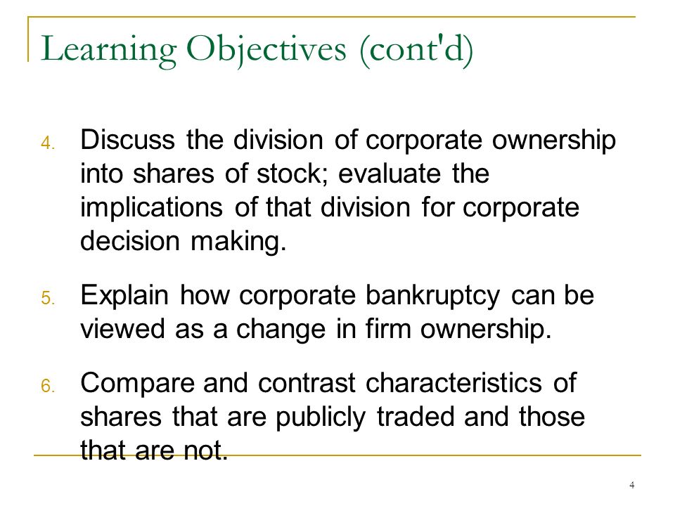4 Learning Objectives (cont d) 4.