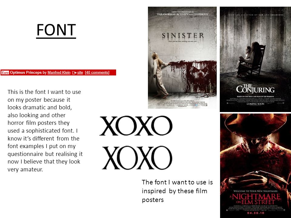 Film Poster Font This Is The Font I Want To Use On My Poster Because It Looks Dramatic And Bold Also Looking And Other Horror Film Posters They Used Ppt Download