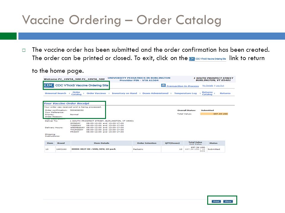 Vaccine Ordering – Order Catalog  The vaccine order has been submitted and the order confirmation has been created.