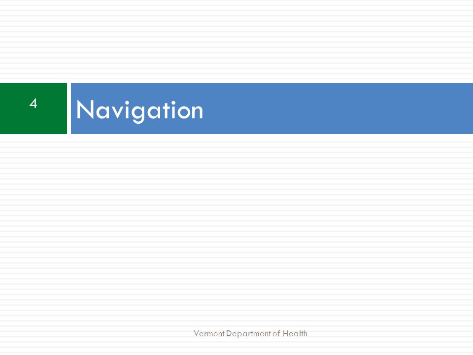 4 Navigation Vermont Department of Health