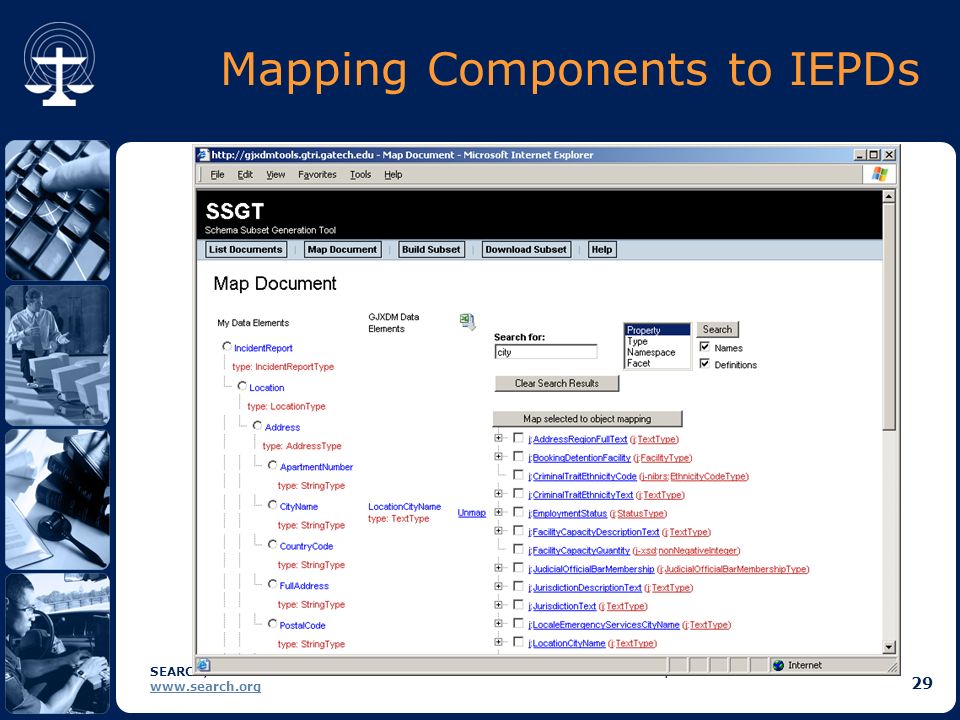 SEARCH, The National Consortium for Justice Information and Statistics |   29 Mapping Components to IEPDs
