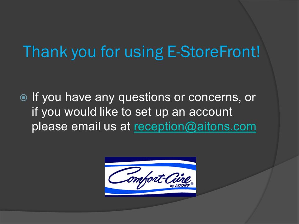 Thank you for using E-StoreFront.