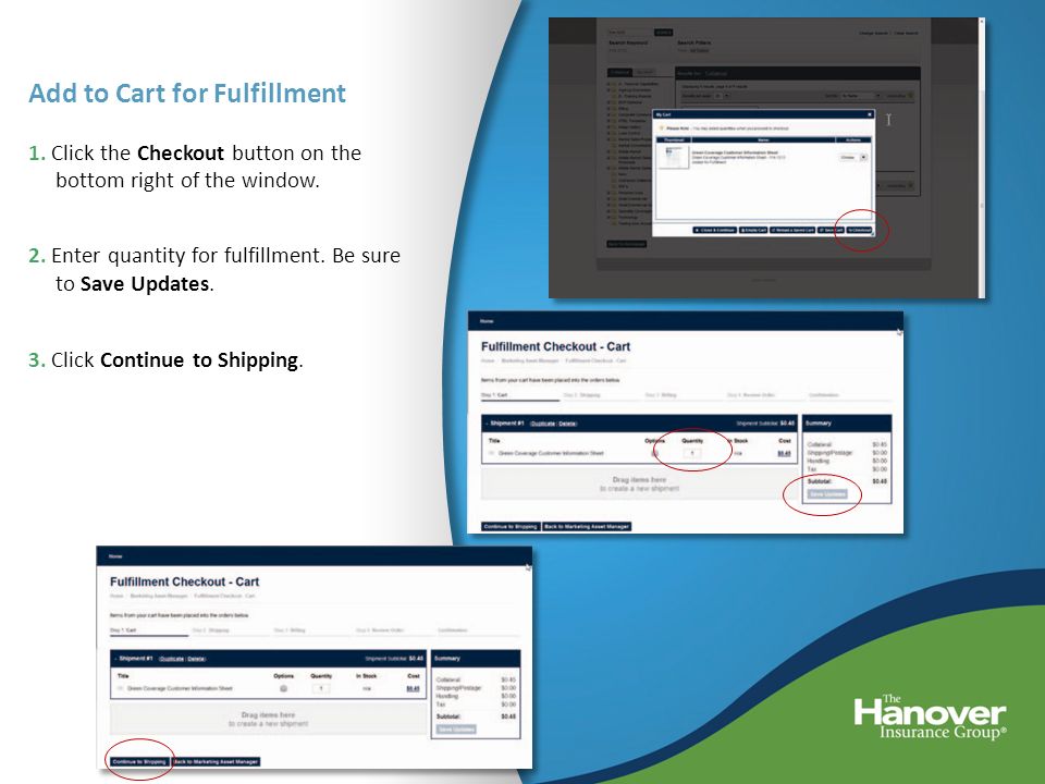 Downloading or Printing Co-Branded Material After you are satisfied with the document Preview, select one of two fulfillment options: Add to Cart for Download/ — Choose this option if you want to save the document to your computer or  it directly to a contact.