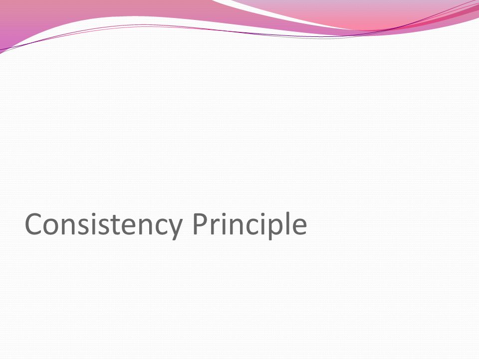 Consistency Principle