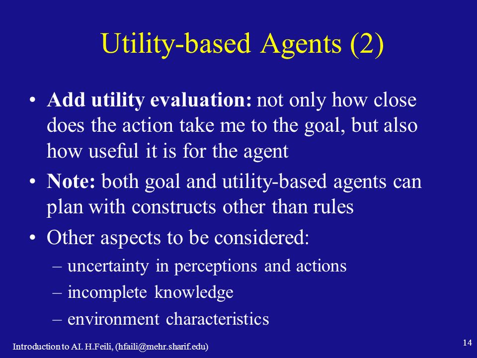 Introduction To Ai H Feili 1 Introduction To Artificial Intelligence Lecture 2 Intelligent Agents What Is An Intelligent Agent Ppt Download