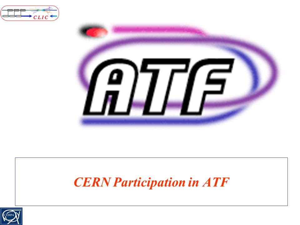 CERN Participation in ATF