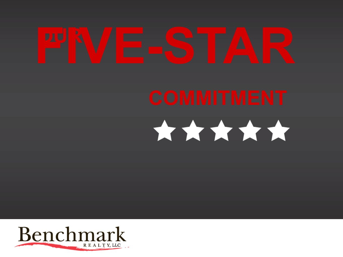 FIVE-STAR OUR COMMITMENT