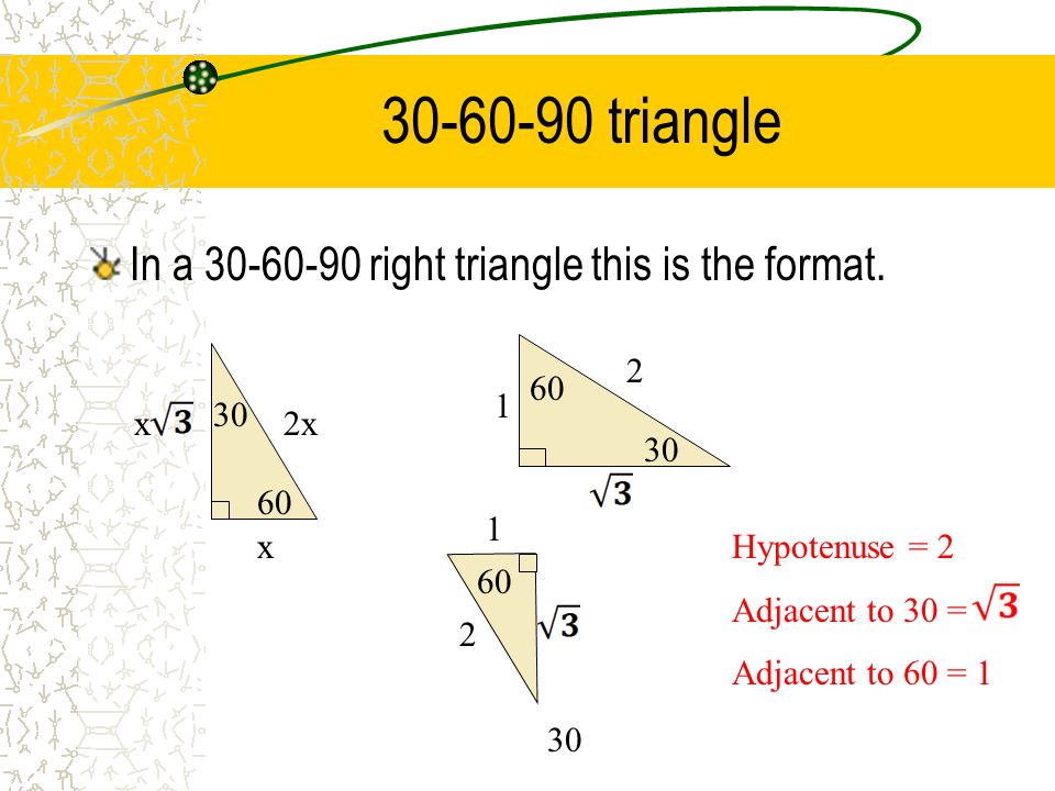 Unit 7 Part 2 Special Right Triangles 30 60 90 S 45 45 90 S Ppt Download