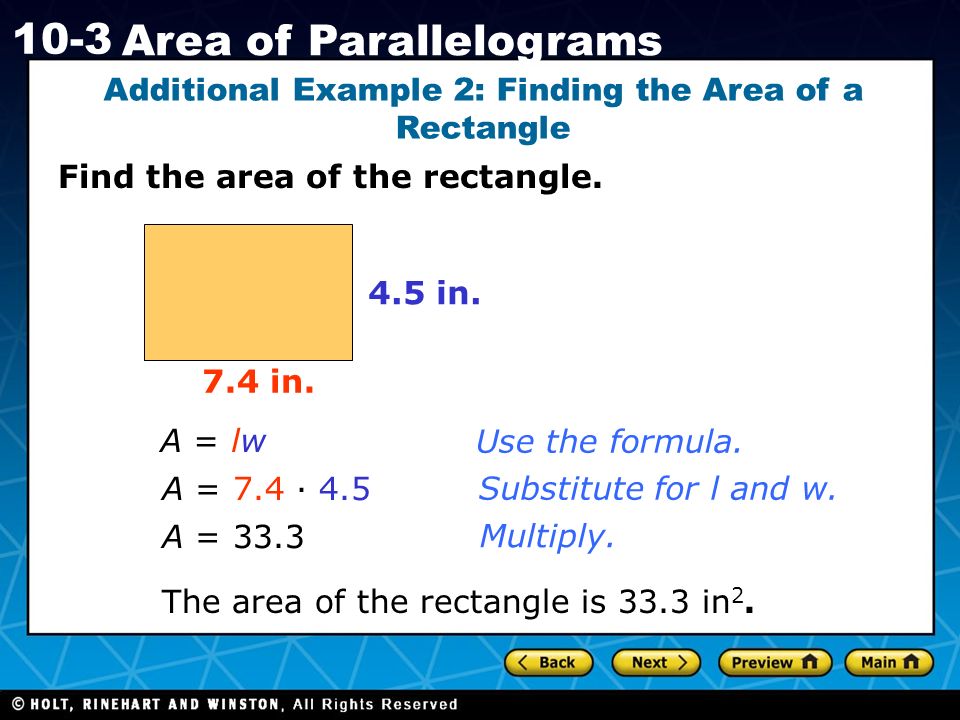 Holt CA Course Area of Parallelograms Find the area of the rectangle.