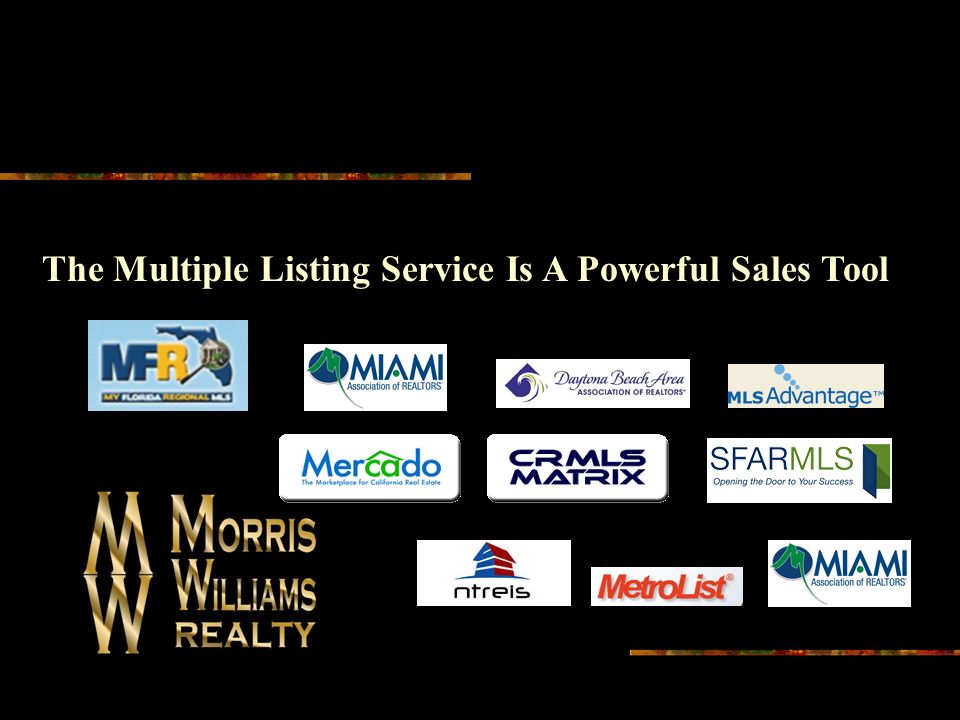The Multiple Listing Service Is A Powerful Sales Tool