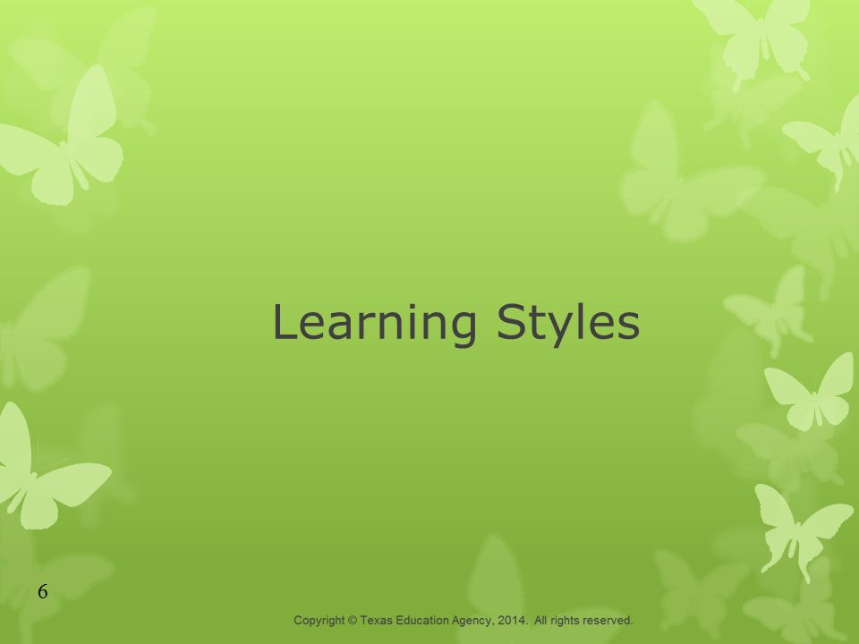 Learning Styles 6