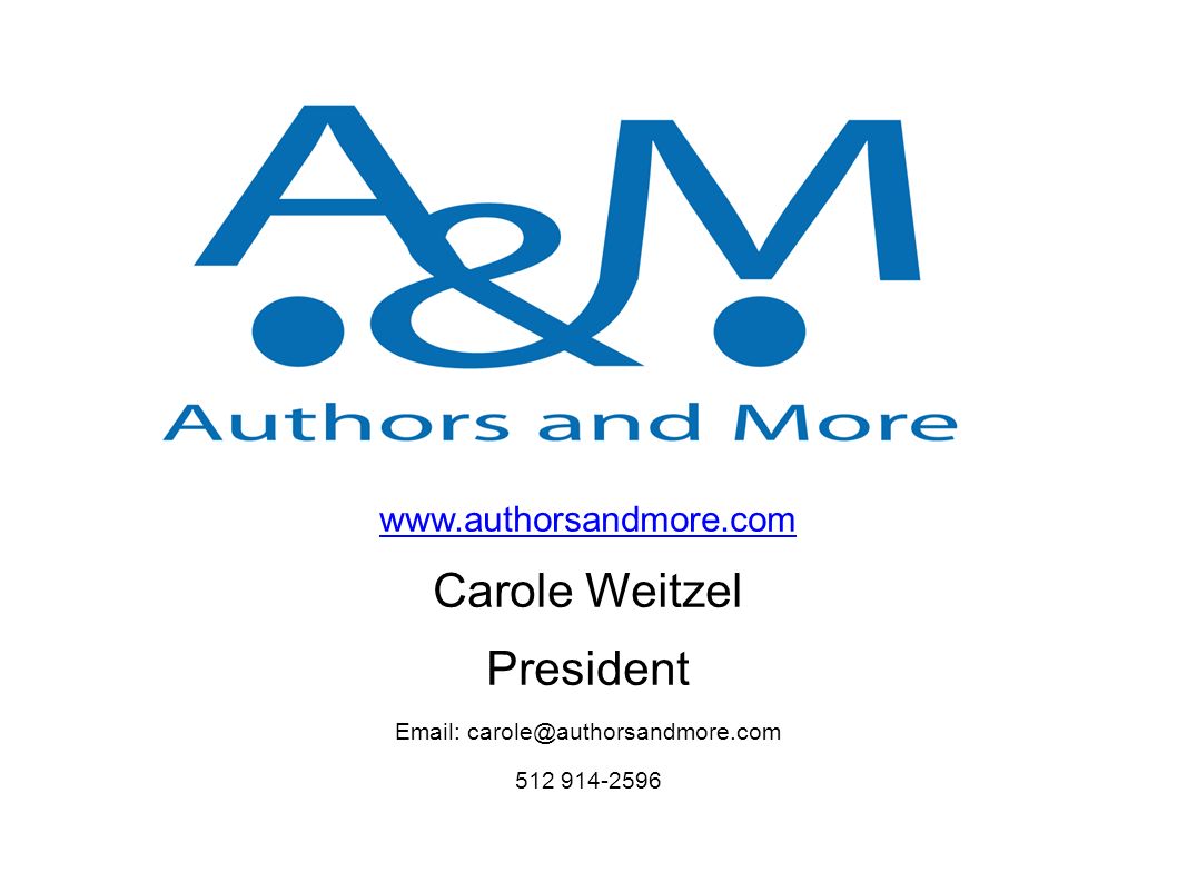 Carole Weitzel President