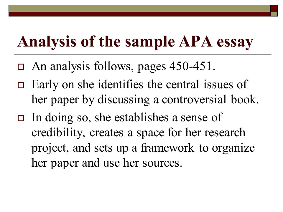 Analysis of the sample APA essay  An analysis follows, pages