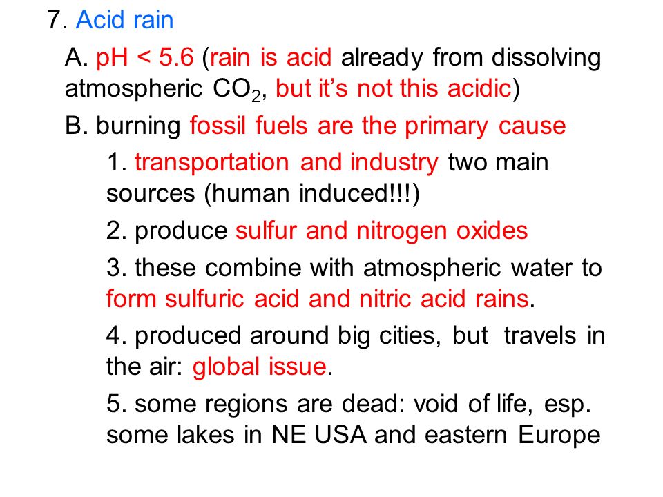 7. Acid rain A.