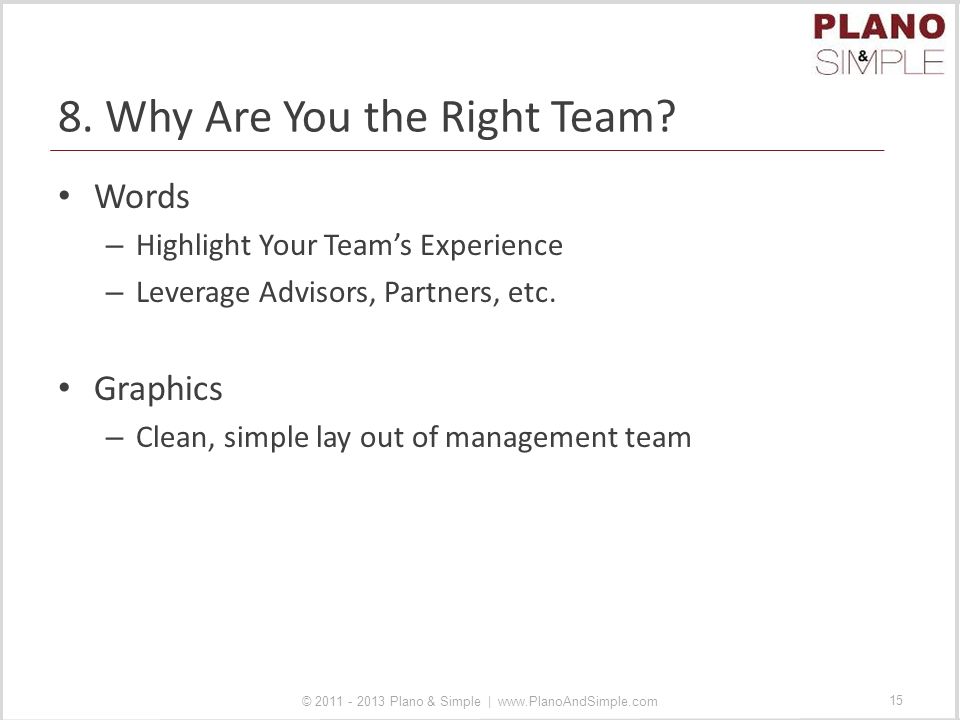 8. Why Are You the Right Team.