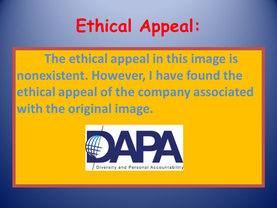 Ethical Appeal: The ethical appeal in this image is nonexistent.