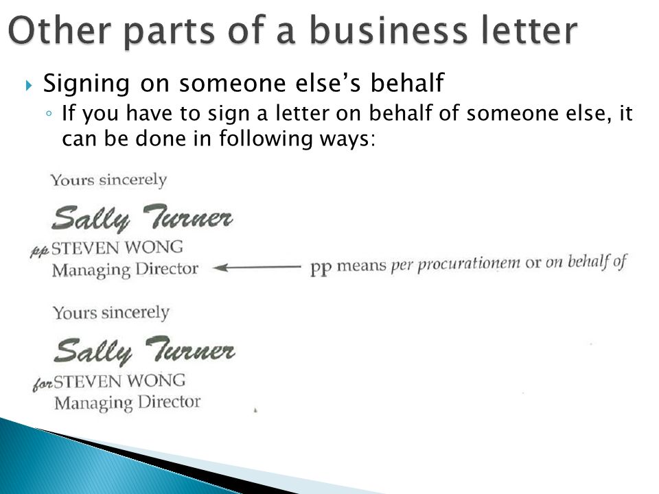 Signing A Letter On Behalf Of Someone from images.slideplayer.com