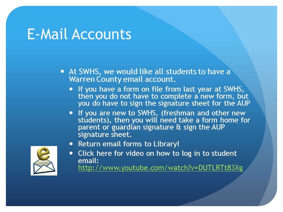 Accounts At SWHS, we would like all students to have a Warren County  account.
