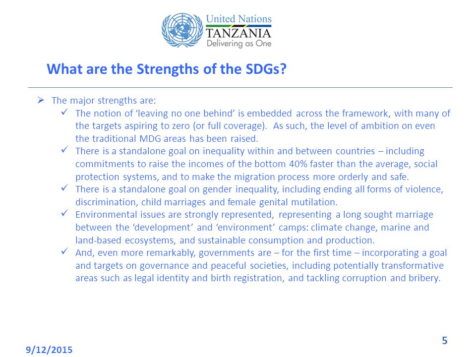 What are the Strengths of the SDGs.