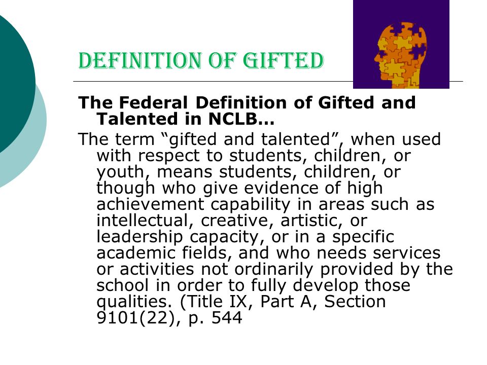Definition Of Gifted The Federal And Talented In Nclb Term