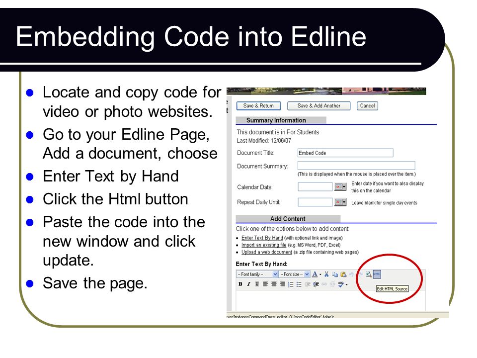 Embedding Code into Edline Locate and copy code for video or photo websites.