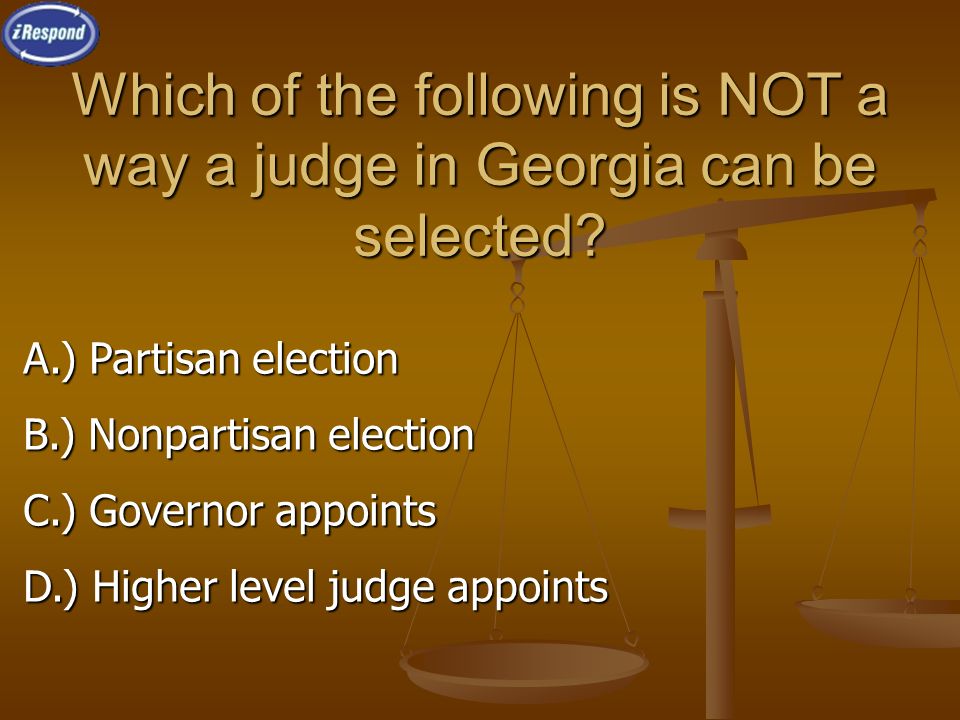 Which of the following is NOT a way a judge in Georgia can be selected.
