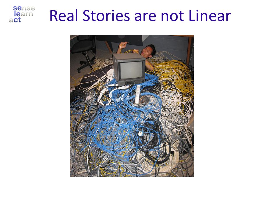 Real Stories are not Linear