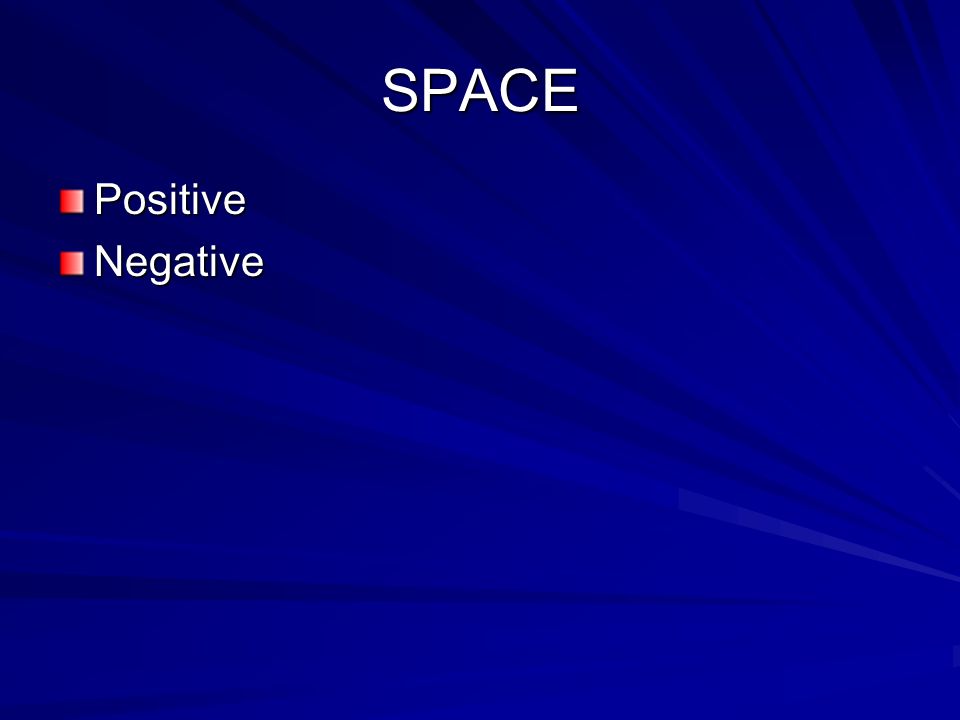 SPACE PositiveNegative