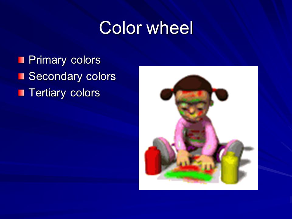 Color wheel Primary colors Secondary colors Tertiary colors