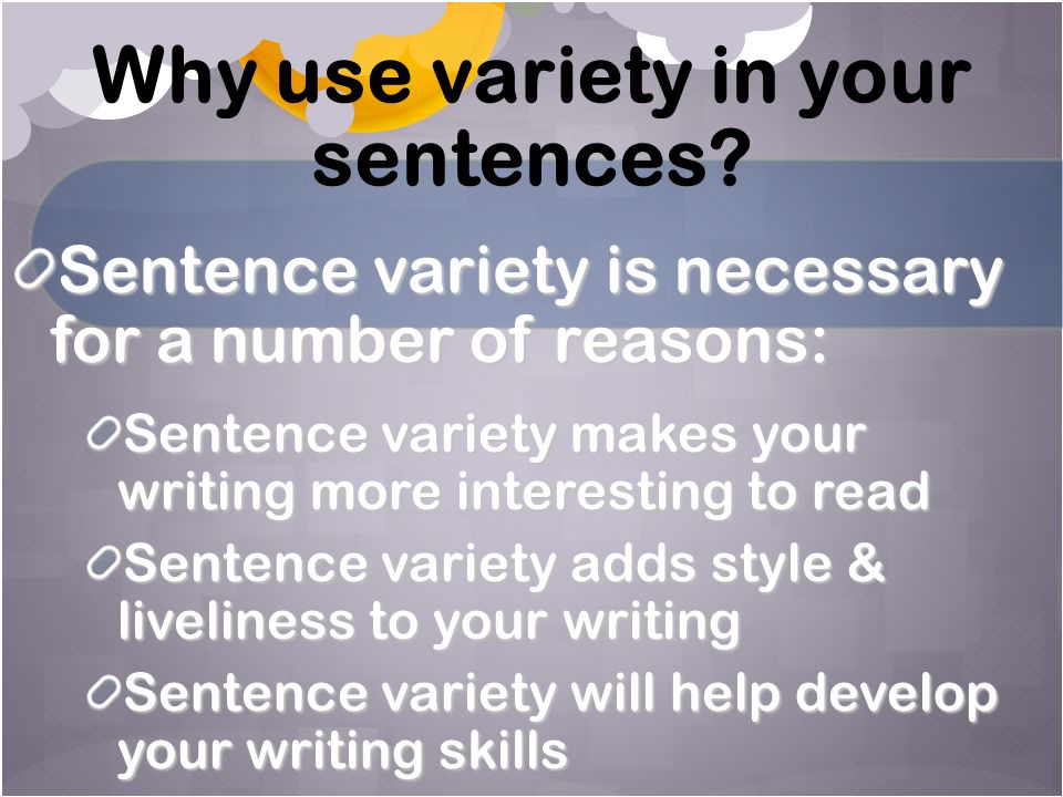use variety in a sentence