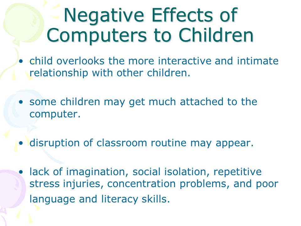 Negative Effects of Computers to Children child overlooks the more interact...