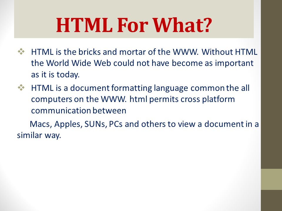 HTML HTML stands for "Hyper Text Mark-up Language“. Technically, HTML is  not a programming language, but rather a markup language. Used to create  web pages. - ppt download