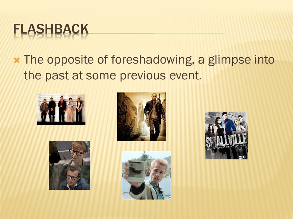  The opposite of foreshadowing, a glimpse into the past at some previous event.
