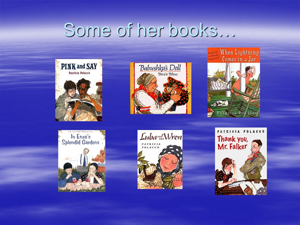 Some of her books…