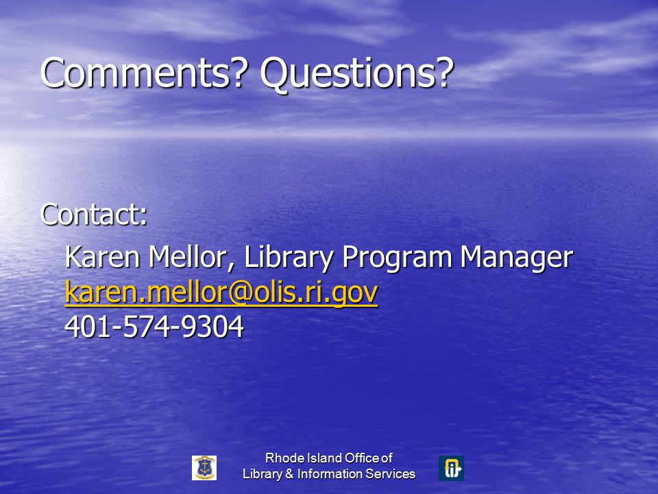 Rhode Island Office of Library & Information Services Comments.