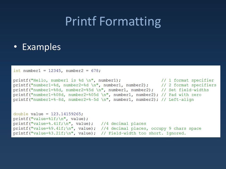 Printf Formatting Examples
