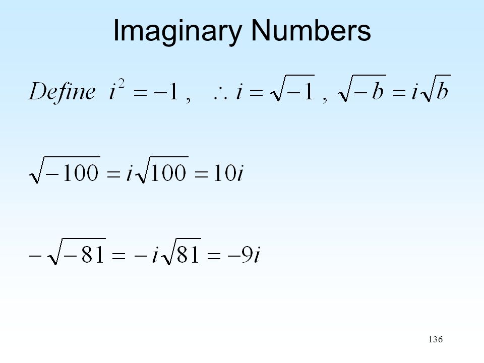 136 Imaginary Numbers