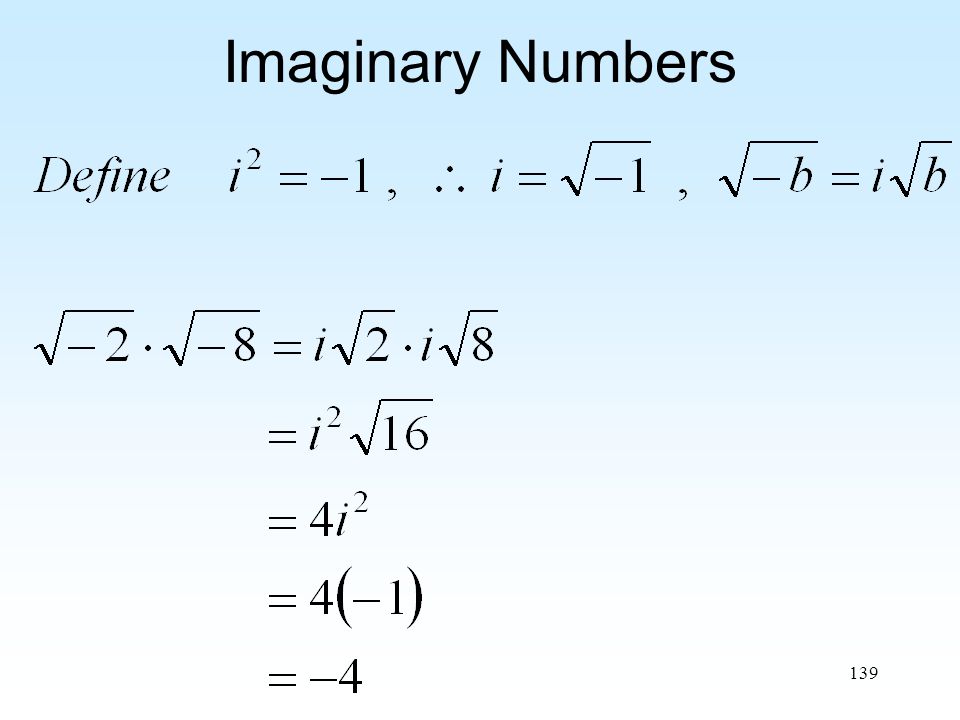 139 Imaginary Numbers