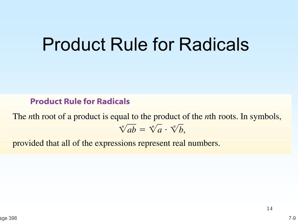 14 Product Rule for Radicals 7-9Page 398