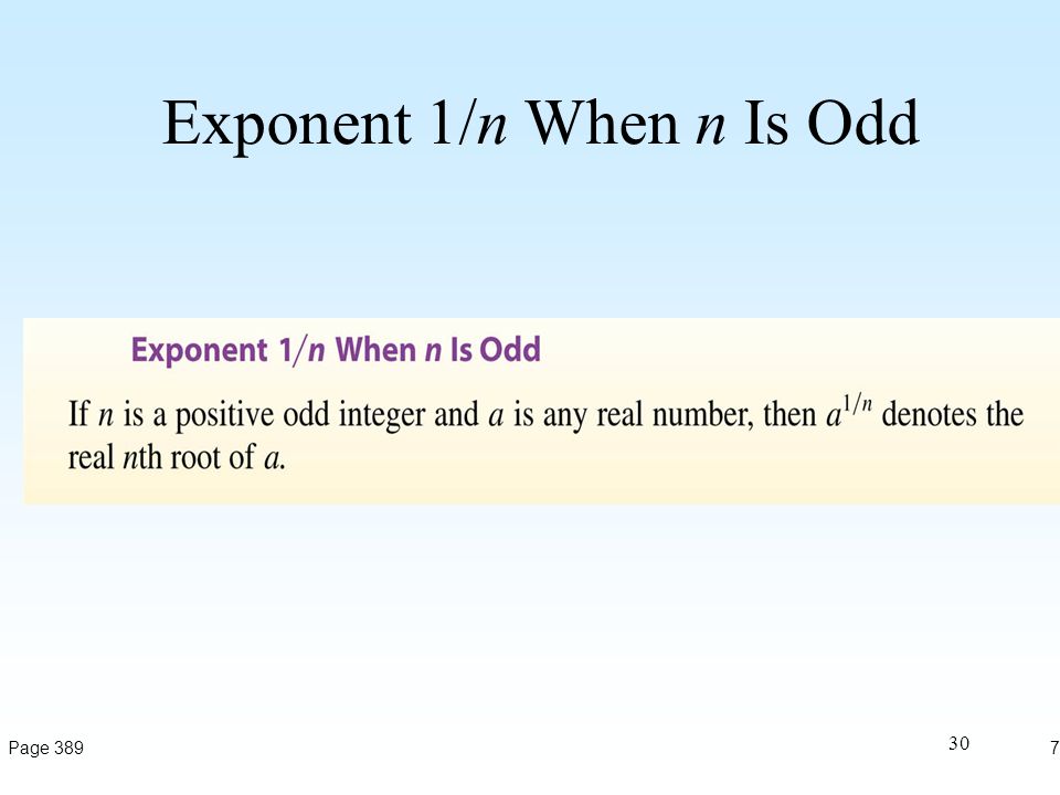 30 Exponent 1/n When n Is Odd 7-2Page 389