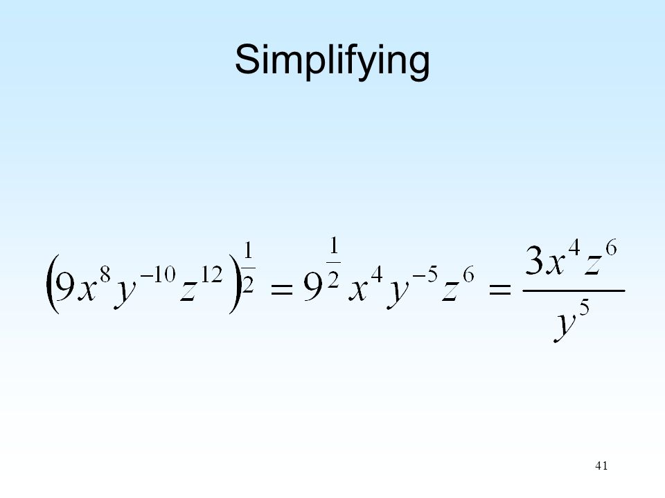 41 Simplifying
