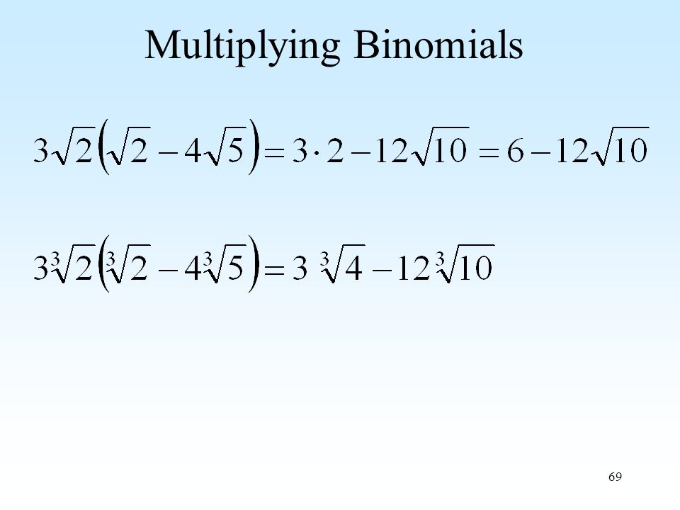69 Multiplying Binomials